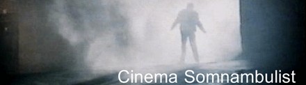 Cinema Somnambulist